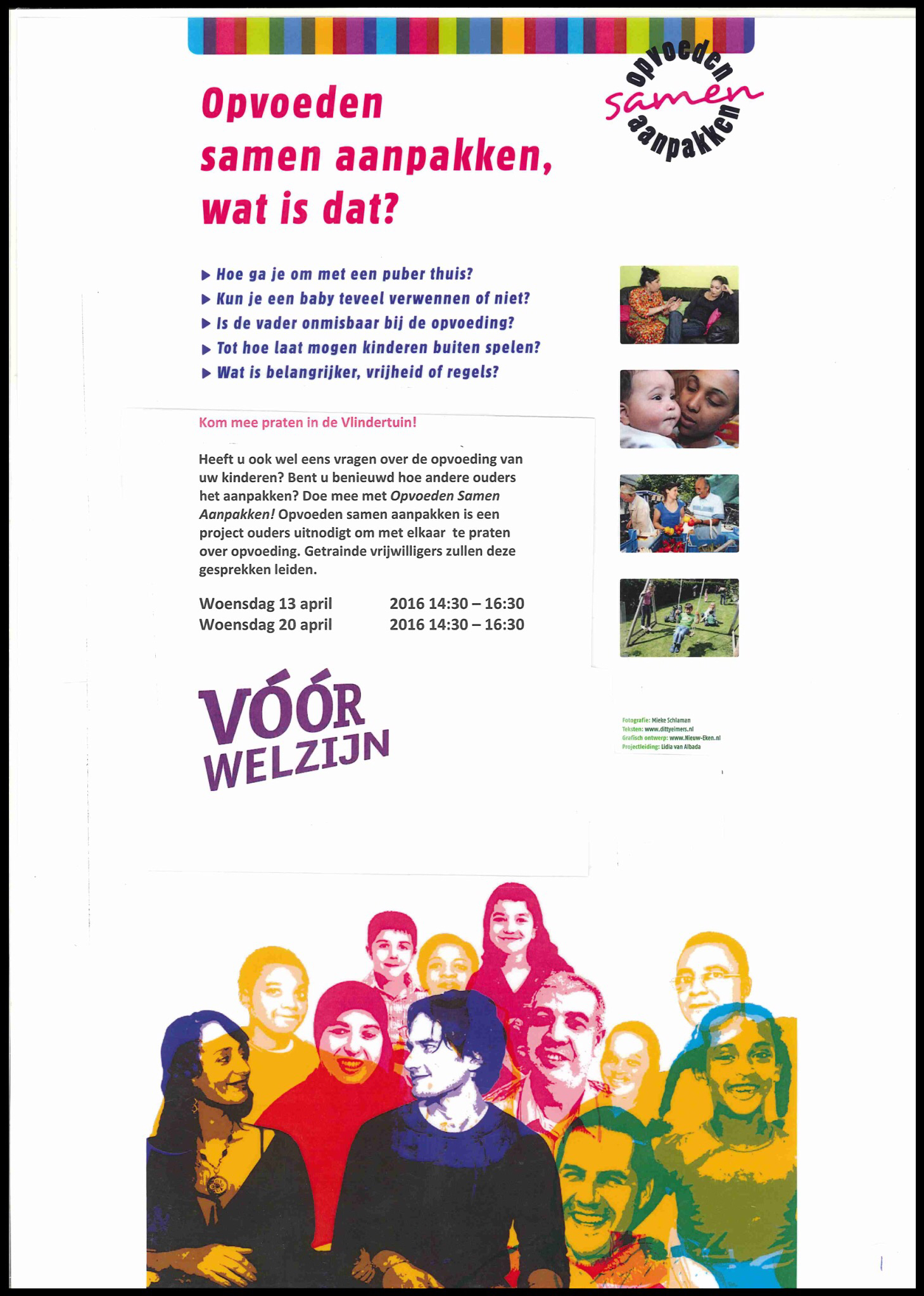 "Opvoeden Samen Aanpakken" in de Vlindertuin - woensdag 13 en 20 april