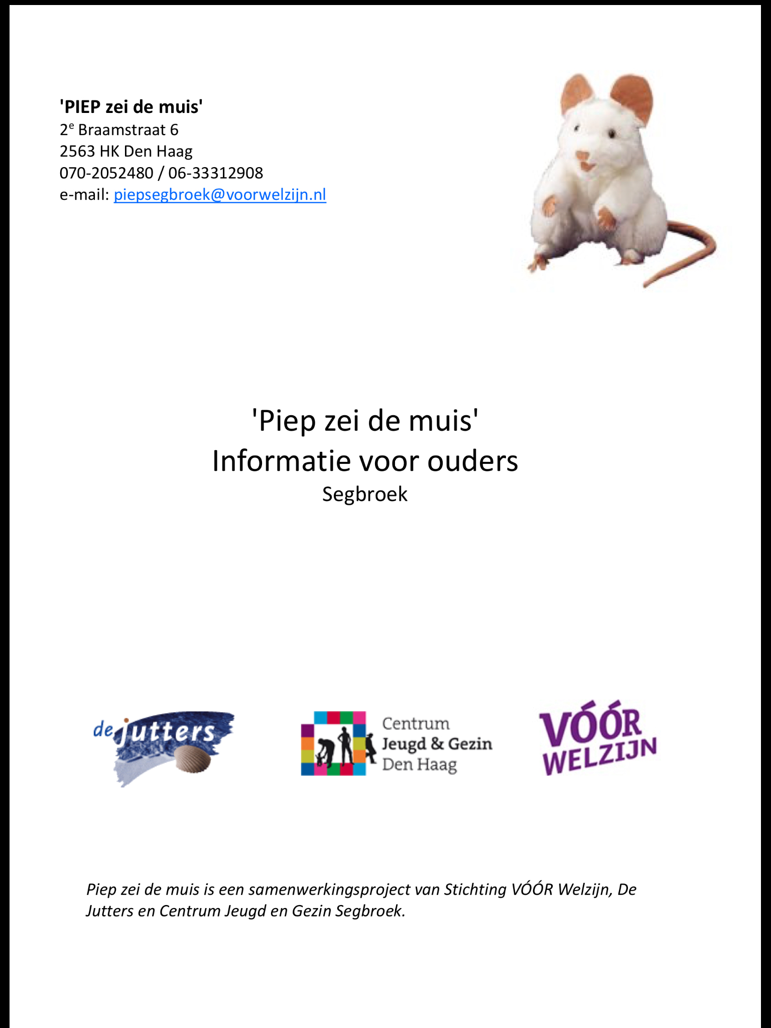 "Piep zei de muis" - Informatie voor ouders